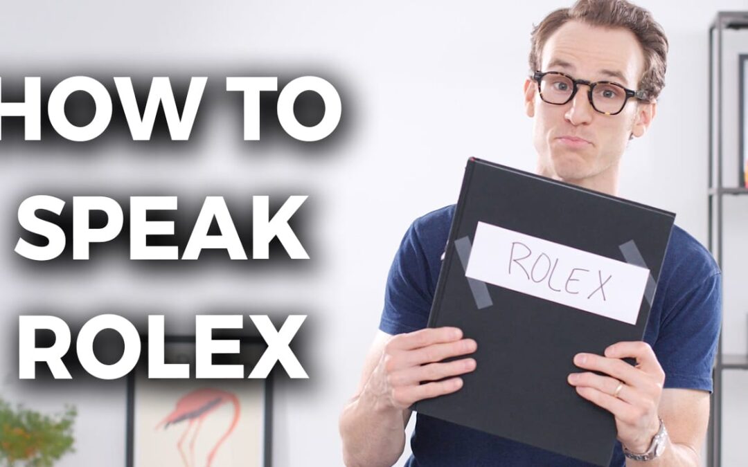 Top Rolex Terms | How To Speak Rolex | Crown & Caliber